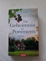 Eva Seifert *** Ein Geheimnis in Pommern *** Roman Berlin - Köpenick Vorschau