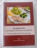 Thermomix Kochbuch Hauptgerichte schnell gemacht Bayern - Rinchnach Vorschau