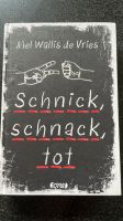 Buch Krimi „Schnick Schnack tot“ Kreis Pinneberg - Elmshorn Vorschau