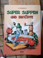 Super Suppen und Eintöpfe Kochbuch Bayern - Rott am Inn Vorschau