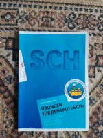 Übungen für den Laut "SCH", FON Fachverlag, gut erhalten Nordrhein-Westfalen - Euskirchen Vorschau