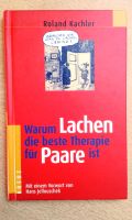 Roland Kachler: Warum Lachen die beste Therapie... Stuttgart - Zuffenhausen Vorschau