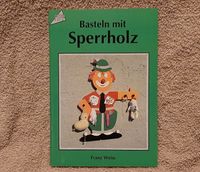 Franz Weiss "Basteln mit Sperrholz" ISBN 3-7724-1459-1 Berlin - Treptow Vorschau