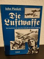 Die Luftwaffe: Die Geschichte der deutschen Luftwaffe im (...) Dresden - Dresden-Plauen Vorschau