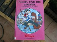 Walt Disney Hardcover Comic, Goofy und die Gondel, Italien Baden-Württemberg - Weinheim Vorschau