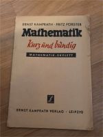 Heft Ernst Kamprath Mathematik kurz und bündig Mathematik-Skelett Sachsen-Anhalt - Halle Vorschau