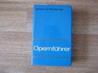 Opernführer, Gerhard von Westerman Nordrhein-Westfalen - Krefeld Vorschau