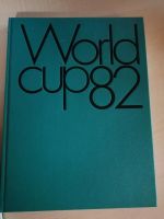 Fachbuch World cup 82 Fussball, Weltmeisterschaft, 1982 228 Bayern - Marktredwitz Vorschau