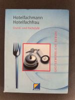 Hotelfachfrau/Hotelfachmann - Buch für die Abschlussprüfung Nürnberg (Mittelfr) - Südstadt Vorschau