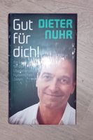 Neu originalverpackt OVP Dieter Nuhr Gut für dich! Geschenk Bayern - Donauwörth Vorschau