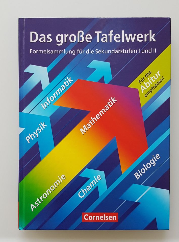 Das große Tafelwerk - Formelsammlung Sekundarstufe I und II  ‎ in Bergisch Gladbach