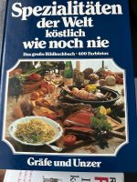 Kochbuch Spezialitäten der Welt München - Bogenhausen Vorschau