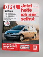 Jetzt helfe ich mir selbst - Opel Zafira ab Modelljahr 1999 Essen - Rüttenscheid Vorschau