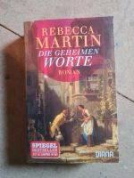 Roman Rebecca Martin Die geheimen Worte Baden-Württemberg - Weil am Rhein Vorschau