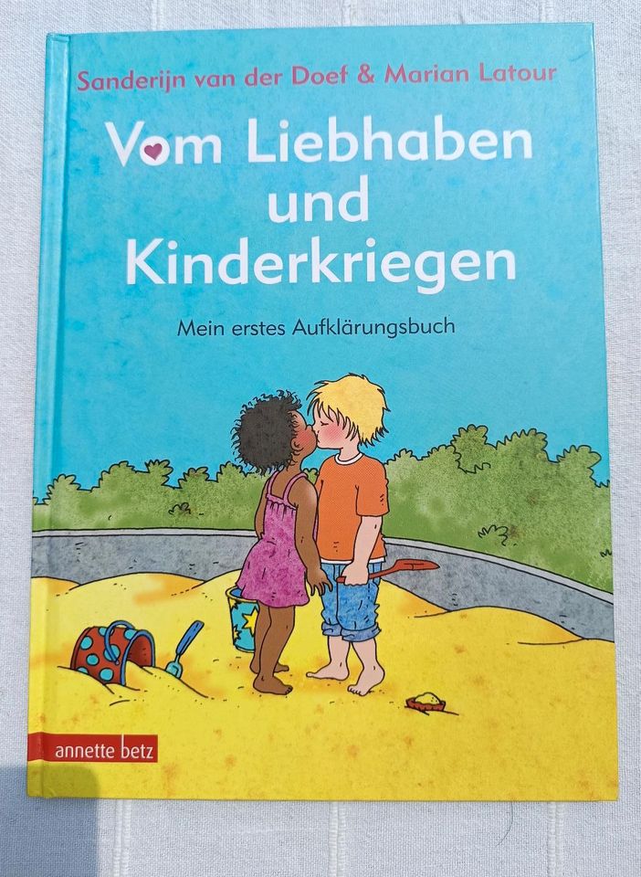 Vom Liebhaben und Kinderkriegen - Mein erstes Aufklärungsbuch in Langenfeld