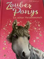 Zauber Ponys- Ein echter Herzenswunsch- Sue Bentley Nordrhein-Westfalen - Porta Westfalica Vorschau