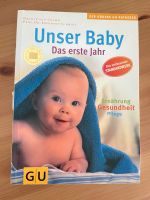 GU Buch Unser Baby - Das erste Jahr Aubing-Lochhausen-Langwied - Aubing Vorschau