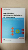 Betriebswirtschaftslehre für Ingenieure, 2. Auflage Niedersachsen - Jembke Vorschau