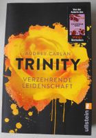 Trinity Verzehrende Leidenschaft, Audrey Carlan, Roman, Taschenb. Rheinland-Pfalz - Neustadt an der Weinstraße Vorschau