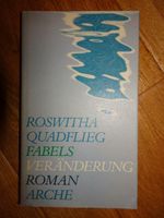 Roswitha Quadflieg, Fabels - Veränderung Baden-Württemberg - Konstanz Vorschau