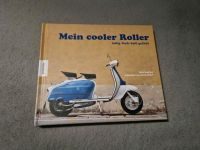 Chris Haddon – Mein cooler Roller Kultig, frech, heiß geliebt   V Nordrhein-Westfalen - Remscheid Vorschau