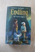 Endling * Die Suche beginnt * Katherine Applegate Baden-Württemberg - Karlsruhe Vorschau