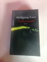 Todfreunde - Wolfgang Kaes Baden-Württemberg - Schöntal Vorschau