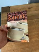 Buch - Kaffee - für Kenner und Geniesser Hessen - Rodgau Vorschau