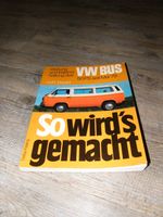 Reparaturanleitung VW BUS 50PS seit Mai '79 *So wird's gemacht* Nordrhein-Westfalen - Hennef (Sieg) Vorschau