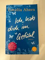 Cecilia Ahern - ich hab dich im Gefühl Schleswig-Holstein - Pohnsdorf (bei Preetz, Holst) Vorschau