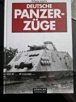 Dörfler Bildband Deutsche Panzerzüge wie neu Dortmund - Eving Vorschau