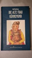 Buch "Die alte Frau Kühnemund" zu verschenken Nordrhein-Westfalen - Kreuztal Vorschau