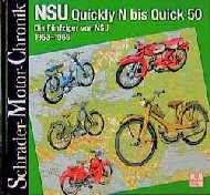 NSU Quickly N bis Quick 50 Die Fünfziger Mopeds 1953-1965 Niedersachsen - Ottersberg Vorschau