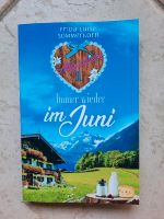 Frida Luise Sommerkorn, Immer wieder im Juni, Allgäuliebe 1 Hessen - Groß-Gerau Vorschau