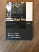 Bergen-Belsen Historischer Ort und Gedenkstätte Buch Krieg WKII Bayern - Neustadt a. d. Waldnaab Vorschau