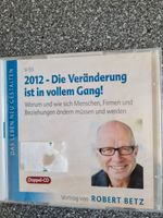 2012 Die Veränderung ist in vollem Gang, Hörbuch Robert Betz Bayern - Polling Vorschau