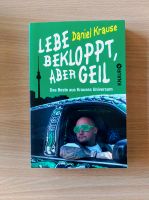 Buch - Lebe bekloppt , aber geil Niedersachsen - Nordenham Vorschau