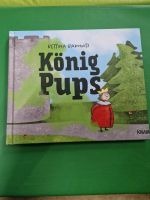 König Pups, Kinderbuch, Kinderbücher Rheinland-Pfalz - Deesen Vorschau