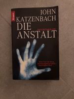 Thriller Buch Die Anstalt John Katzenbach Wandsbek - Hamburg Farmsen-Berne Vorschau