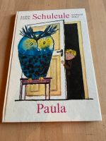 Kinderbuch Schuleule Paula Nordrhein-Westfalen - Hünxe Vorschau