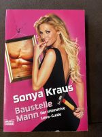 Buch - Sonya Kraus - Baustelle Mann / Beziehungsratgeber Bayern - Stegaurach Vorschau