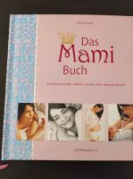 Das Mami Buch Coppenrath Verlag Nordrhein-Westfalen - Rheine Vorschau