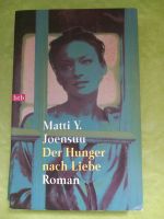 Der Hunger nach Liebe,  Roman,  Martin Y. Joensuu Schwarzatal - Schwarzmühle Vorschau