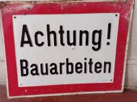 Schild "Achtung Bauarbeiten" Blechtafel Verkehrsschild Vintage Baden-Württemberg - Creglingen Vorschau