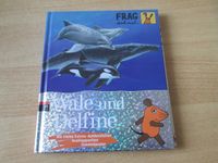 Frag doch mal die Maus, Wale und Delfine, Buch Bayern - Illertissen Vorschau