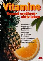 Buch „Vitamine Gesund ernähren - Aktiv leben“ Thüringen - Arnstadt Vorschau