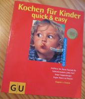 Kochen für Kinder - quick & easy / Kochbuch von GU Bayern - Feldkirchen-Westerham Vorschau