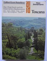 Toscana; DuMont Kunst Reiseführer; Hügelland und die historische Rheinland-Pfalz - Neustadt an der Weinstraße Vorschau