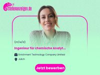 Ingenieur für chemische Analytik und Nordrhein-Westfalen - Jülich Vorschau