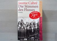 Die Stimmen des Flusses - Jaume Cabré Cabre - Bestseller Roman Rheinland-Pfalz - Kusel Vorschau